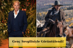 71-Yasindaki-Kevin-Costnerin-Aski-Gundemde-Bakin-Kimle-featured
