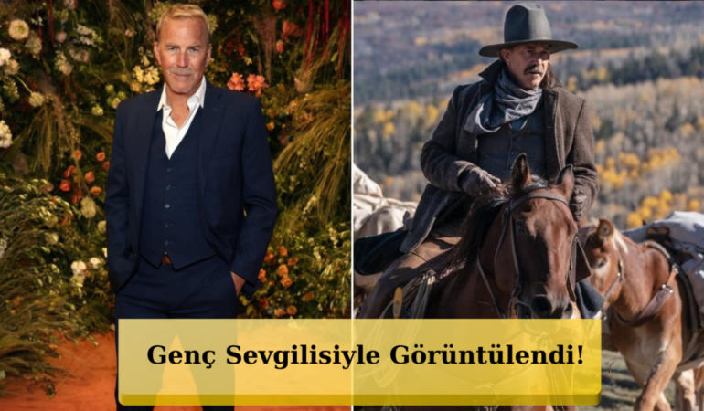 71 Yaşındaki Kevin Costner’ın Aşkı Gündemde! Bakın Kimle