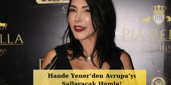 Amsterdamda-Hande-Yener-Ruzgari-Yeni-Projesi-Cok-Konusulacak-featured