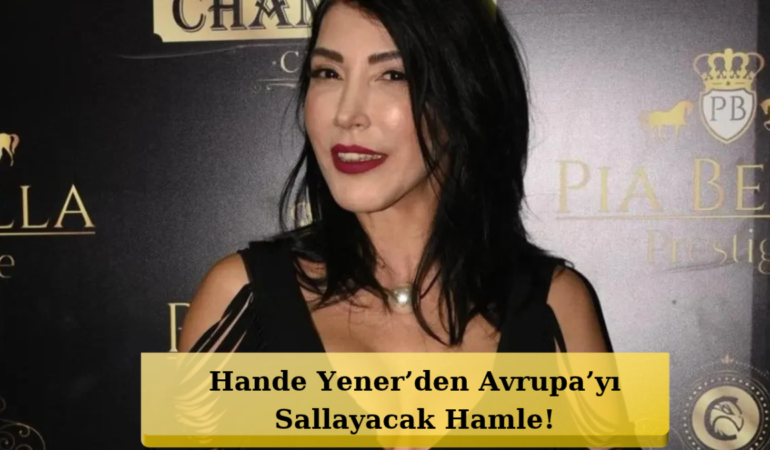 Amsterdam’da Hande Yener Rüzgârı! Yeni Projesi Çok Konuşulacak