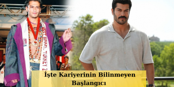 Burak-Ozcivit039in-Sohret-Hikayesi-Meger-Boyle-Baslamis-Babasinin-Attigi-Adim-Her-Seyi-Degistirdi-featured
