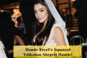 Elitein-Yildizi-Aron-Piper-Hande-Ercelin-Pesinde-featured