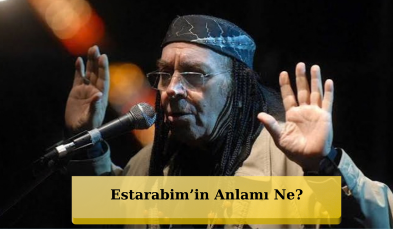 Erkin Koray'ın 'Estarabim'i Ne Demek? Kimse Bunu Tahmin Etmiyordu!
