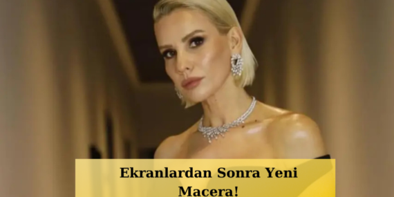 Esra-Erol-Ticaret-Dunyasina-Girdi-Yeni-Isi-Sasirtti-featured