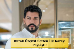 Gunesin-Dogdugu-Yerde-Buyuk-Surpriz-Burak-Ozcivit-Olay-Oldu-featured