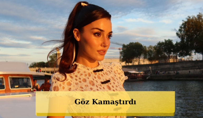 Hande Erçel'den Paris Çıkarması: Beyaz Elbisesiyle Teknede Verdiği Pozlar Hayran Bıraktı!