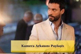 Muhtemel-Ask039in-Kadir039i-Ekin-Koc-Dizinin-Kamera-Arkasi-Goruntulerini-Paylasti-featured