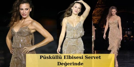 Serenay-Sarikaya039nin-Paris039i-Salladigi-Elbisenin-Fiyati-Ortaya-Cikti-Yarim-Milyon-TL039yi-Asti-featured