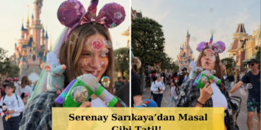 Serenay-Sarikayadan-Disneyland-Kacamagi-featured
