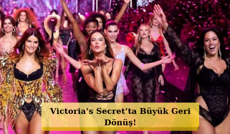 Adriana Lima ve Gigi Hadid Podyuma Dönüyor! Kadro Açıklandı
