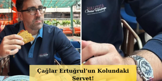 Caglar-Ertugrulun-Saati-Tam-Bir-Servet-Fiyati-Dudak-Ucuklatti-featured