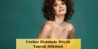 Cevher-Dizisinde-Sok-Ustune-Sok-Ozgu-Namal039in-Ardindan-Songul-Oden-de-Projeden-Ayrildi-featured