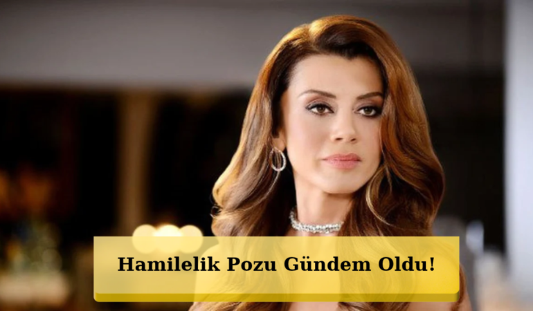 Gökçe Bahadır’dan Aylar Sonra Gelen Hamilelik Pozu!