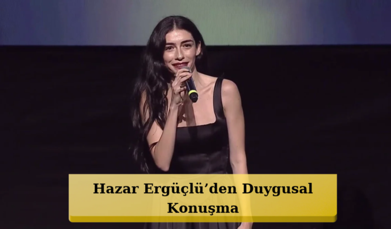 Hazar Ergüçlü’den Altın Koza’da Gündem Yaratan Çıkış
