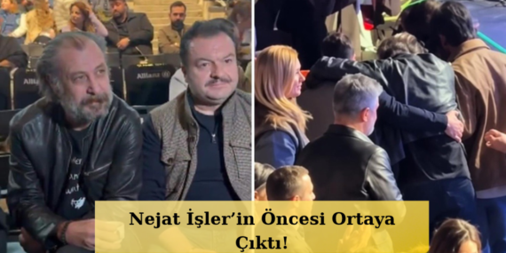 Nejat-Islerin-Iki-Hali-Olay-Oldu-Arada-Ne-Yasandi-featured