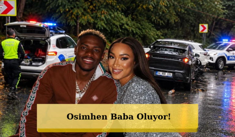 Osimhen Cephesinde Heyecan ve Korku Bir Arada!