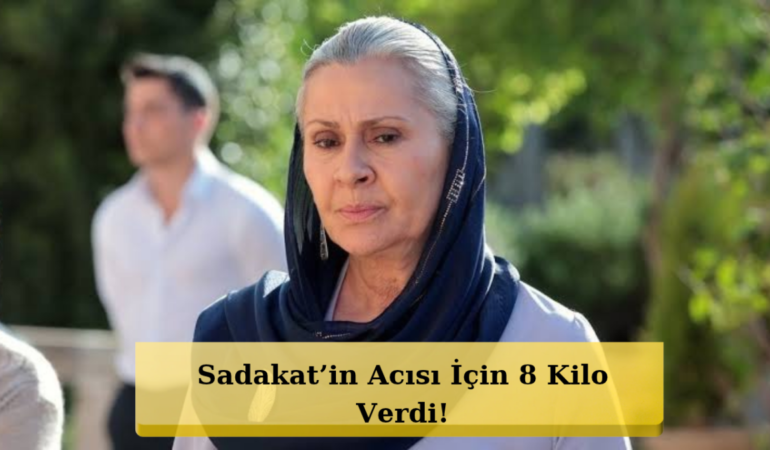 Sadakat İçin Kendini Harcadı! Gonca Cilasun 8 Kilo Verdi