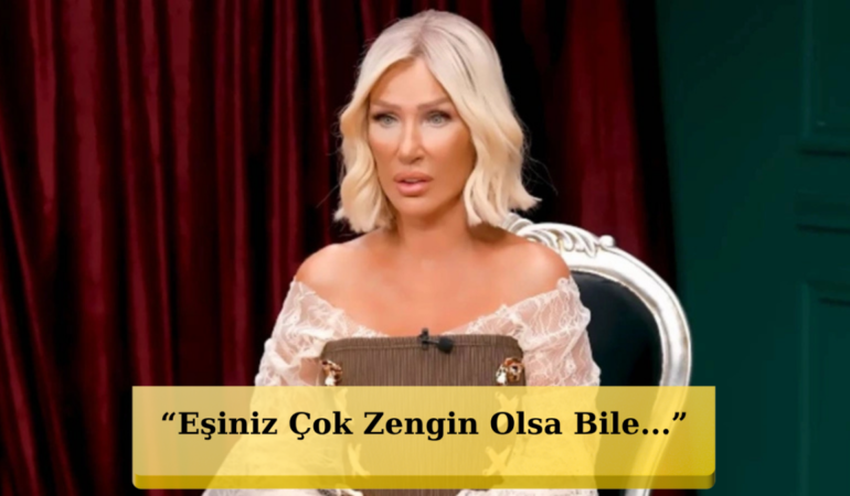 Seda Sayan'dan Kadınlara Olay Yaratan Nasihat: "Zengin Adam Peşinde Koşacağınıza…"