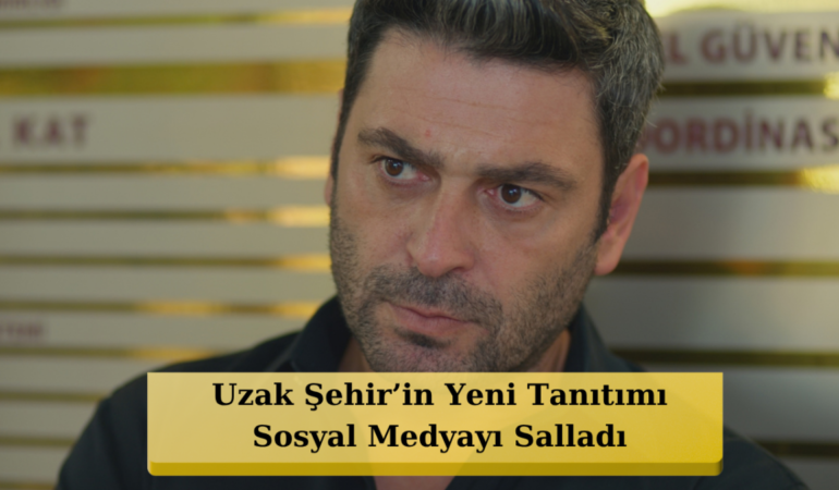 Uzak Şehir'de Sürpriz Gelişme: Cihan Alya'yı Yalnız Bırakmamak İçin Nezarete Girdi!
